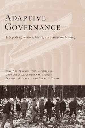 Seller image for Adaptive Governance : Integrating Science, Policy, And Decision Making for sale by GreatBookPricesUK