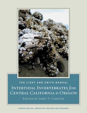 Seller image for Light and Smith Manual : Intertidal Invertebrates from Central California to Oregon for sale by GreatBookPricesUK