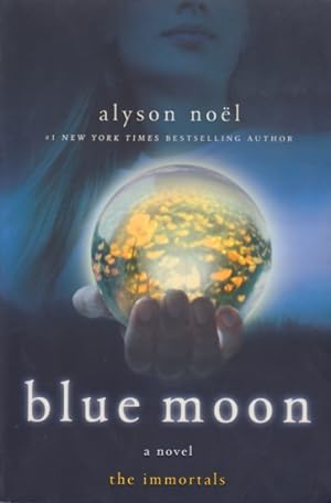 Bild des Verkufers fr blue moon : a novel. zum Verkauf von TF-Versandhandel - Preise inkl. MwSt.