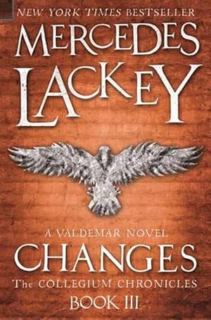 Seller image for Collegium Chronicles, Vol. 3 - Changes (Paperback) for sale by Grand Eagle Retail