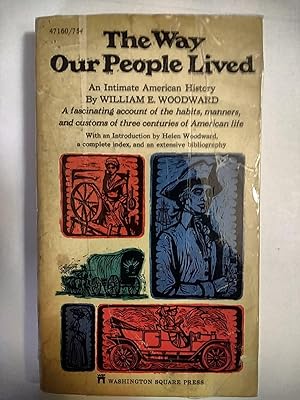 Immagine del venditore per The Way Our People Lived venduto da Early Republic Books