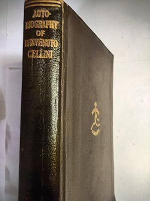 Imagen del vendedor de Autobiography of Benvenuto Cellini a la venta por Early Republic Books