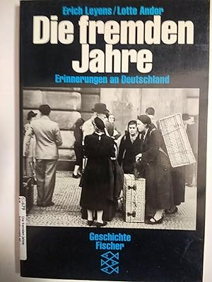 Imagen del vendedor de Die fremden Jahre: Erinnerungen an Deutschland (Lebensbilder) (German Edition) a la venta por Early Republic Books