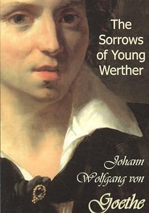 Imagen del vendedor de Sorrows of Young Werther a la venta por GreatBookPricesUK