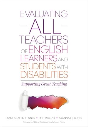 Bild des Verkufers fr Evaluating All Teachers of English Learners and Students With Disabilities : Supporting Great Teaching zum Verkauf von GreatBookPricesUK