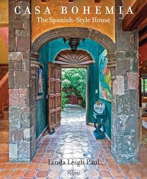 Seller image for Casa Bohemia : The Spanish-Style House for sale by GreatBookPricesUK