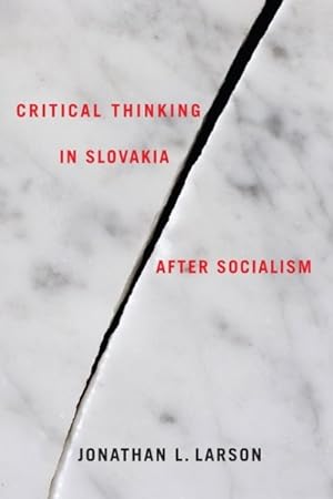 Immagine del venditore per Critical Thinking in Slovakia After Socialism venduto da GreatBookPricesUK