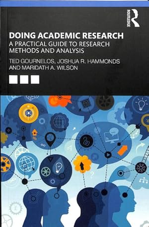 Image du vendeur pour Doing Academic Research : A Practical Guide to Research Methods and Analysis mis en vente par GreatBookPricesUK