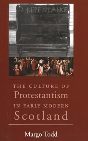 Immagine del venditore per Culture of Protestantism in Early Modern Scotland venduto da GreatBookPricesUK