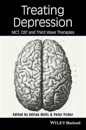 Seller image for Treating Depression : MCT, CBT and Third-Wave Therapies for sale by GreatBookPricesUK