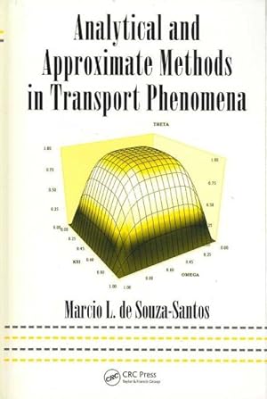 Bild des Verkufers fr Analytical and Approximate Methods in Transport Phenomena zum Verkauf von GreatBookPricesUK