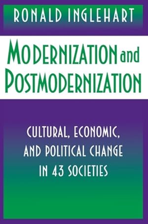 Immagine del venditore per Modernization and Postmodernization : Cultural, Economic, and Political Change in 43 Societies venduto da GreatBookPricesUK