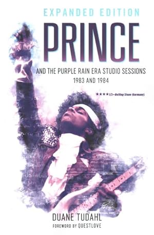 Immagine del venditore per Prince and the Purple Rain Era Studio Sessions : 1983 and 1984 venduto da GreatBookPricesUK