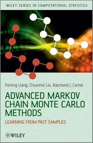 Seller image for Advanced Markov Chain Monte Carlo Methods : Learning from Past Samples for sale by GreatBookPricesUK