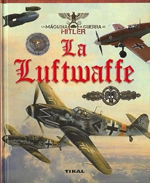 Imagen del vendedor de Luftwaffe, La. a la venta por La Librera, Iberoamerikan. Buchhandlung