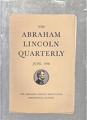 Bild des Verkufers fr The Abraham Lincoln Quarterly Vol. V No. 2 June, 1948 zum Verkauf von Old Book Shop of Bordentown (ABAA, ILAB)