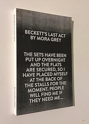 Beckett's Last Act.