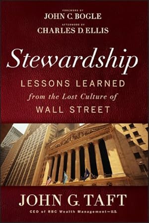 Imagen del vendedor de Stewardship : Lessons Learned from the Lost Culture of Wall Street a la venta por GreatBookPricesUK