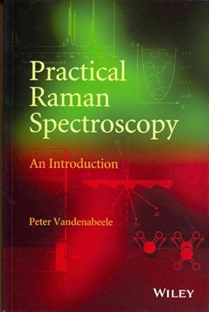 Immagine del venditore per Practical Raman Spectroscopy : An Introduction venduto da GreatBookPricesUK