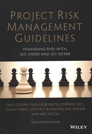 Imagen del vendedor de Project Risk Management Guidelines : Managing Risk With ISO 31000 and IEC 62198 a la venta por GreatBookPricesUK