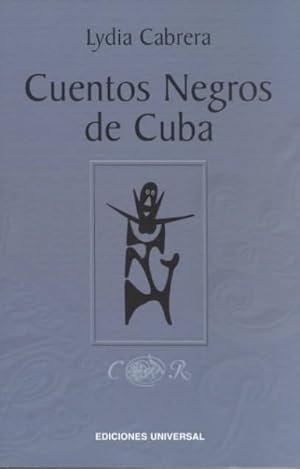 Imagen del vendedor de Cuentos Negros De Cuba/ Black Tales From Cuba -Language: spanish a la venta por GreatBookPricesUK