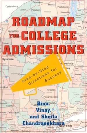 Seller image for Roadmap for College Admissions : Step-By-Step Directions for Success for sale by GreatBookPricesUK