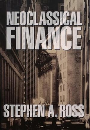 Image du vendeur pour Neoclassical Finance mis en vente par GreatBookPricesUK