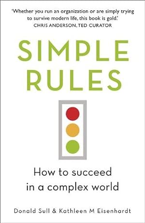 Imagen del vendedor de Simple Rules : How to Succeed in a Complex World a la venta por GreatBookPricesUK