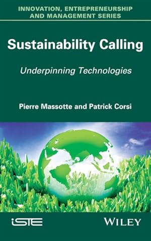 Bild des Verkufers fr Sustainability Calling : Underpinning Technologies zum Verkauf von GreatBookPricesUK