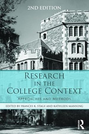 Image du vendeur pour Research in the College Context : Approaches and Methods mis en vente par GreatBookPricesUK