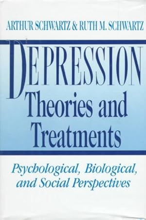 Image du vendeur pour Depression : Theories and Treatments : Psychological, Biological, and Social Perspectives mis en vente par GreatBookPricesUK