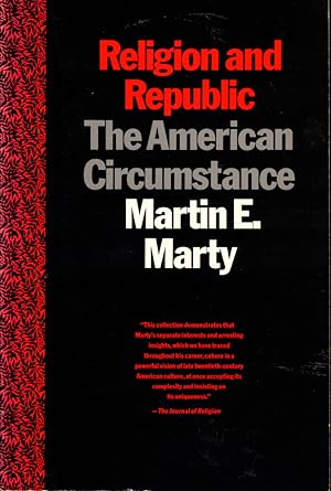 Immagine del venditore per Religion and Republic: The American Circumstance venduto da Kenneth Mallory Bookseller ABAA