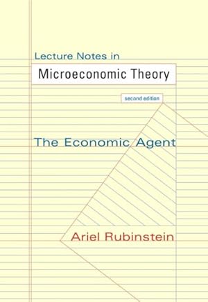 Imagen del vendedor de Lecture Notes in Microeconomic Theory : The Economic Agent a la venta por GreatBookPricesUK