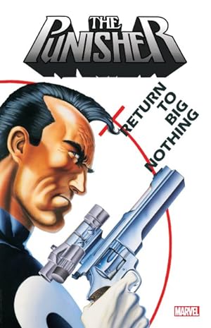 Seller image for Punisher : Return to Big Nothing for sale by GreatBookPricesUK