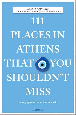 Seller image for 111 Places in Athens You Shouldn't Miss for sale by GreatBookPricesUK