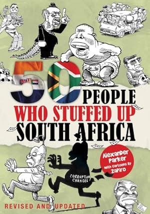 Seller image for 50 People Who Stuffed Up South Africa for sale by GreatBookPricesUK