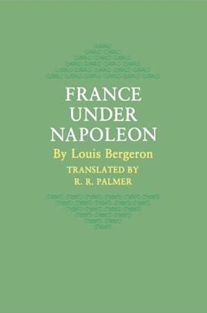 Seller image for France Under Napoleon for sale by GreatBookPricesUK