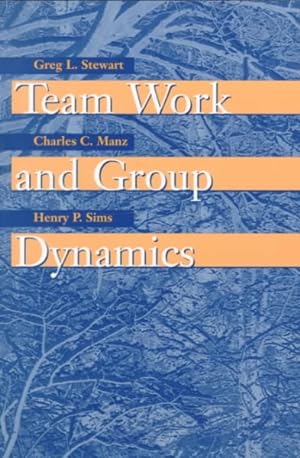 Bild des Verkufers fr Team Work and Group Dynamics zum Verkauf von GreatBookPricesUK