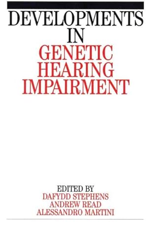 Imagen del vendedor de Developments in Genetic Hearing Impairment a la venta por GreatBookPricesUK