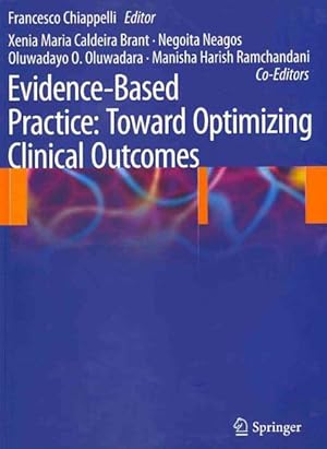 Imagen del vendedor de Evidence-Based Practice : Toward Optimizing Clinical Outcomes a la venta por GreatBookPricesUK