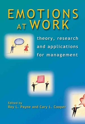 Bild des Verkufers fr Emotions At Work : Theory, Research And Applications For Management zum Verkauf von GreatBookPricesUK