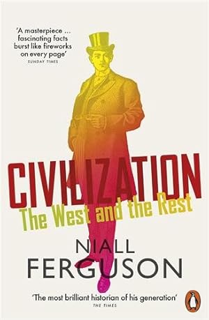 Seller image for Civilization : The West and the Rest for sale by GreatBookPricesUK