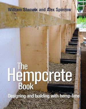 Immagine del venditore per Hempcrete Book : Designing and Building With Hemp-Lime venduto da GreatBookPricesUK