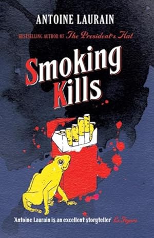 Seller image for Smoking Kills for sale by GreatBookPricesUK