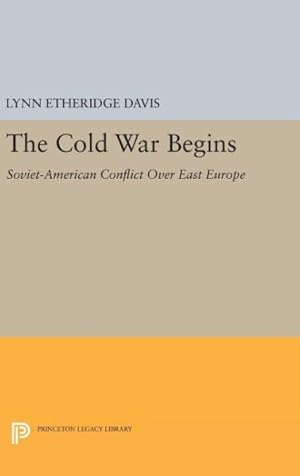 Imagen del vendedor de Cold War Begins : Soviet-American Conflict over East Europe a la venta por GreatBookPricesUK