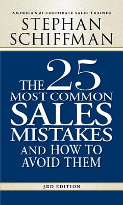 Bild des Verkufers fr The 25 Most Common Sales Mistakes: And How to Avoid Them (Paperback or Softback) zum Verkauf von BargainBookStores