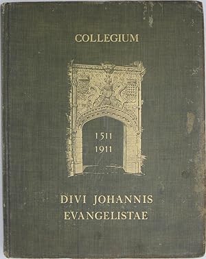 Bild des Verkufers fr Collegium Divi Johannis Evangelistae 1511-1911 zum Verkauf von Powell's Bookstores Chicago, ABAA