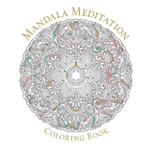 Bild des Verkufers fr Mandala Meditation Coloring Book (Paperback or Softback) zum Verkauf von BargainBookStores