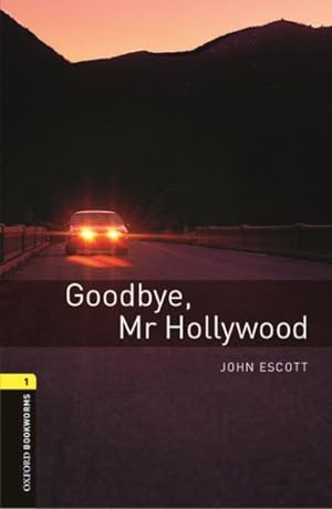 Imagen del vendedor de Goodbye, Mr Hollywood : Stage 1 a la venta por GreatBookPricesUK