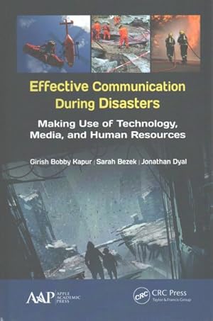 Seller image for Effective Communication During Disasters : Making Use of Technology, Media, and Human Resources for sale by GreatBookPricesUK